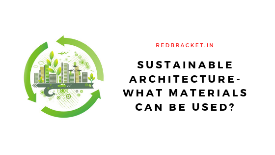 Sustainable Architecture Materials 